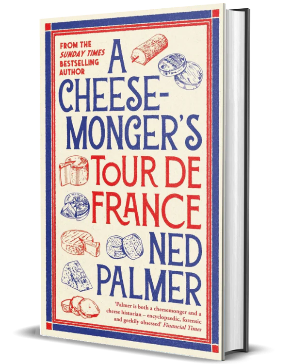 A Cheesemonger’s Tour de France