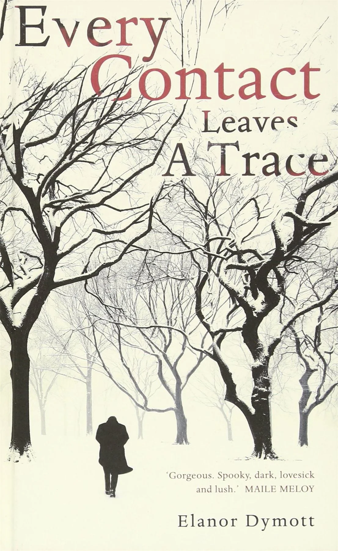 Every Contact Leaves a Trace
