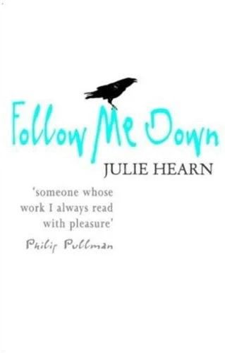 Follow Me Down