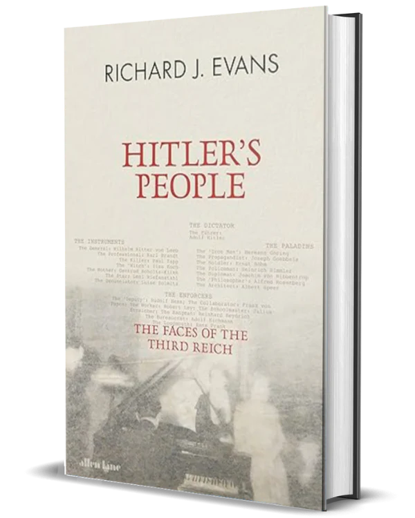 Hitler's People: The Faces of the Third Reich