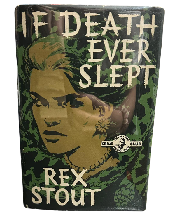 If Death Ever Slept