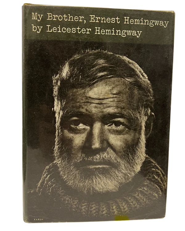 My Brother, Ernest Hemingway