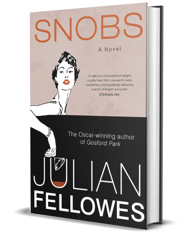 Snobs: A Novel