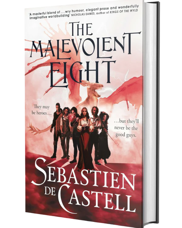 The Malevolent Eight
