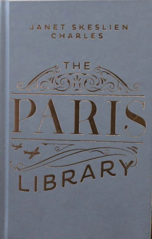 The Paris Library: a novel of courage and betrayal in Occupied Paris